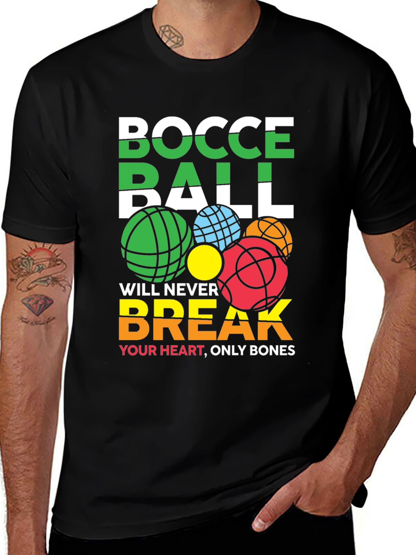 Bocce Ball Never Break Your Heart Graphic T-Shirt
