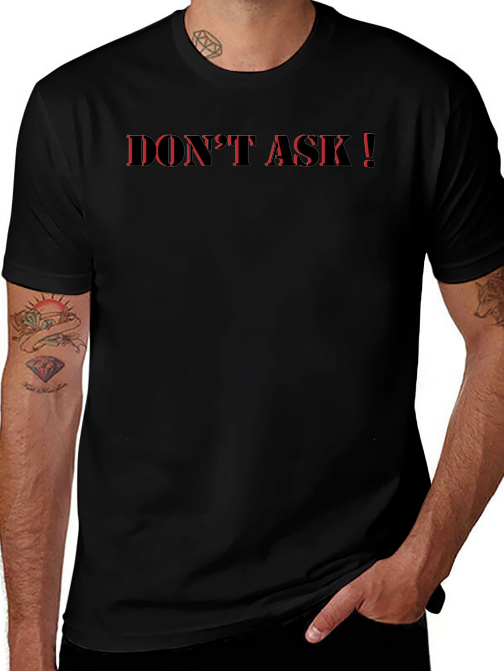 Edgy Black T-Shirt - Dont Ask!