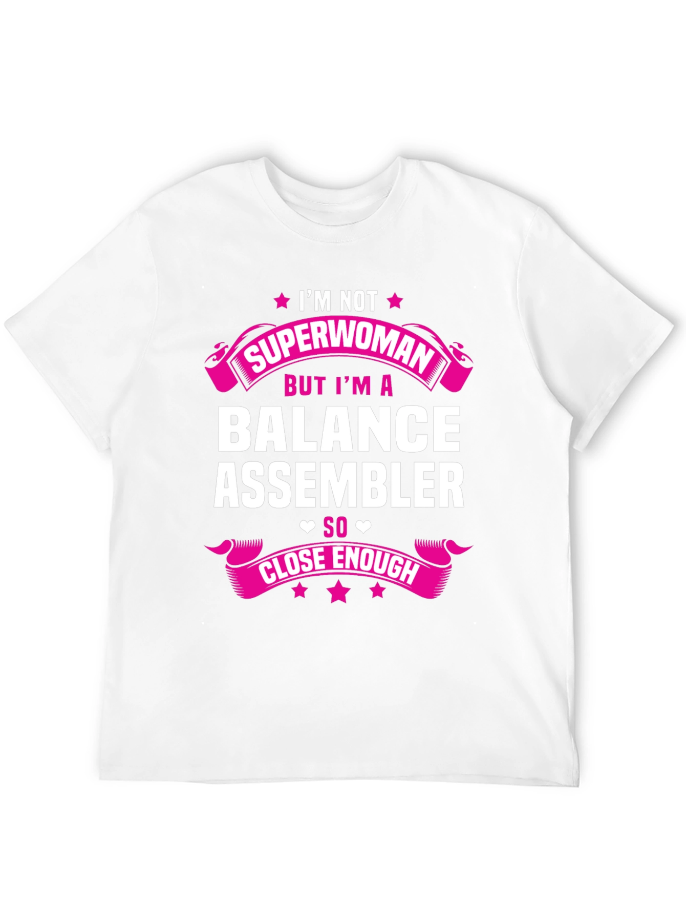 Balance Assembler Superwoman T-Shirt Funny Job Tee