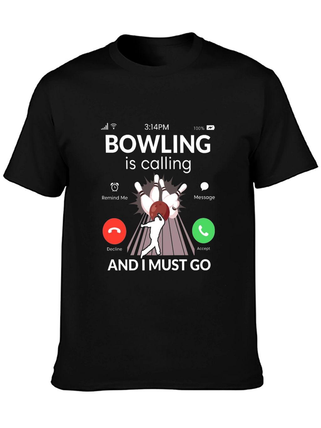 Bowling is Calling T-Shirt