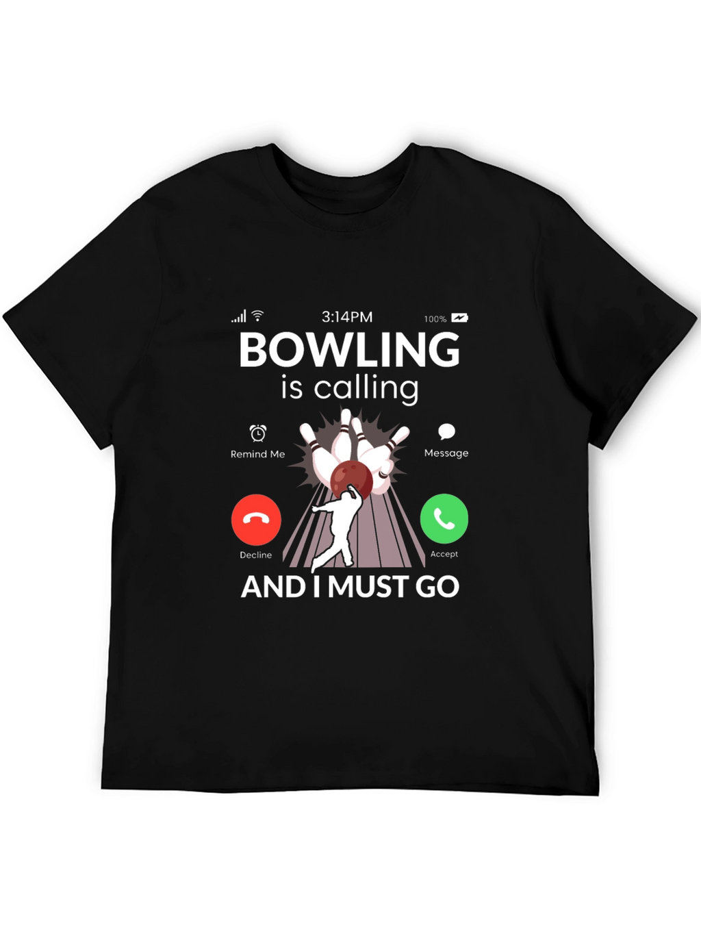 Bowling is Calling T-Shirt