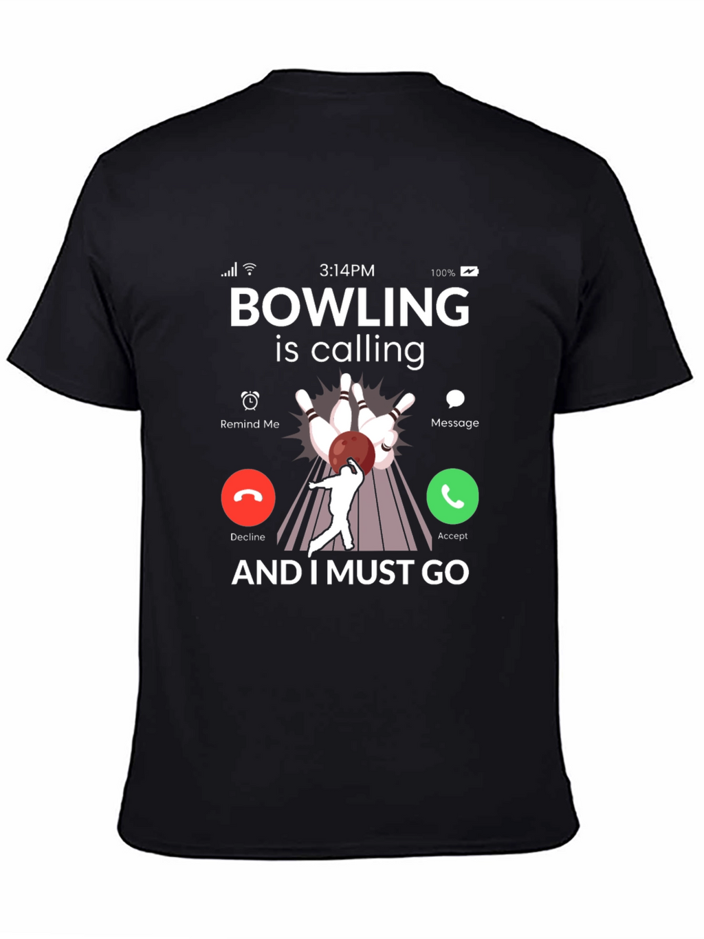 Bowling is Calling T-Shirt
