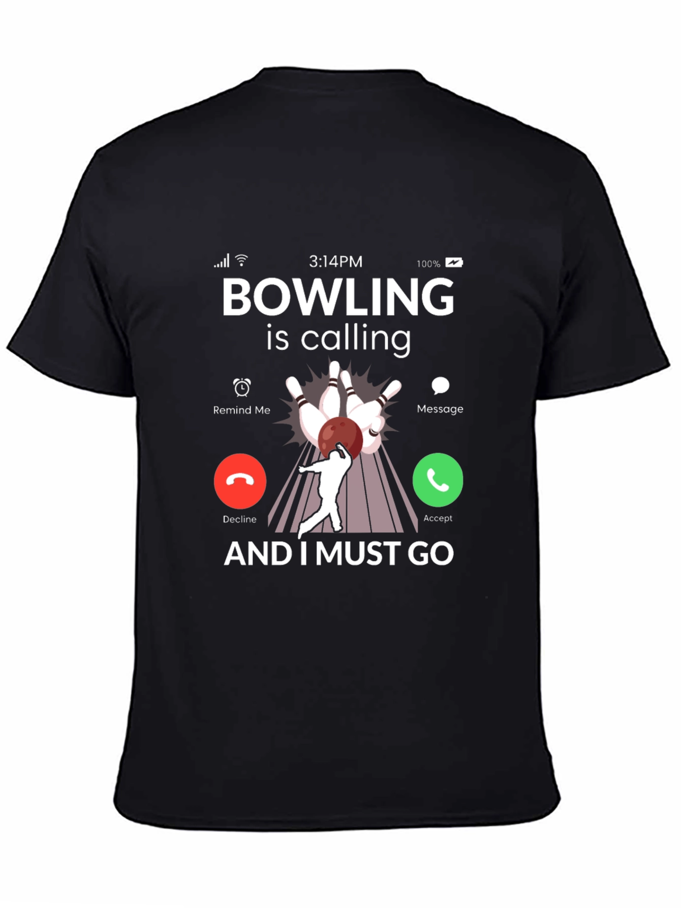 Bowling is Calling T-Shirt