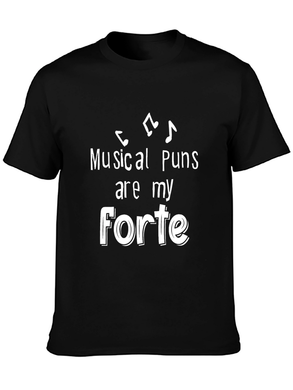 Musical Puns Forte Graphic Tee