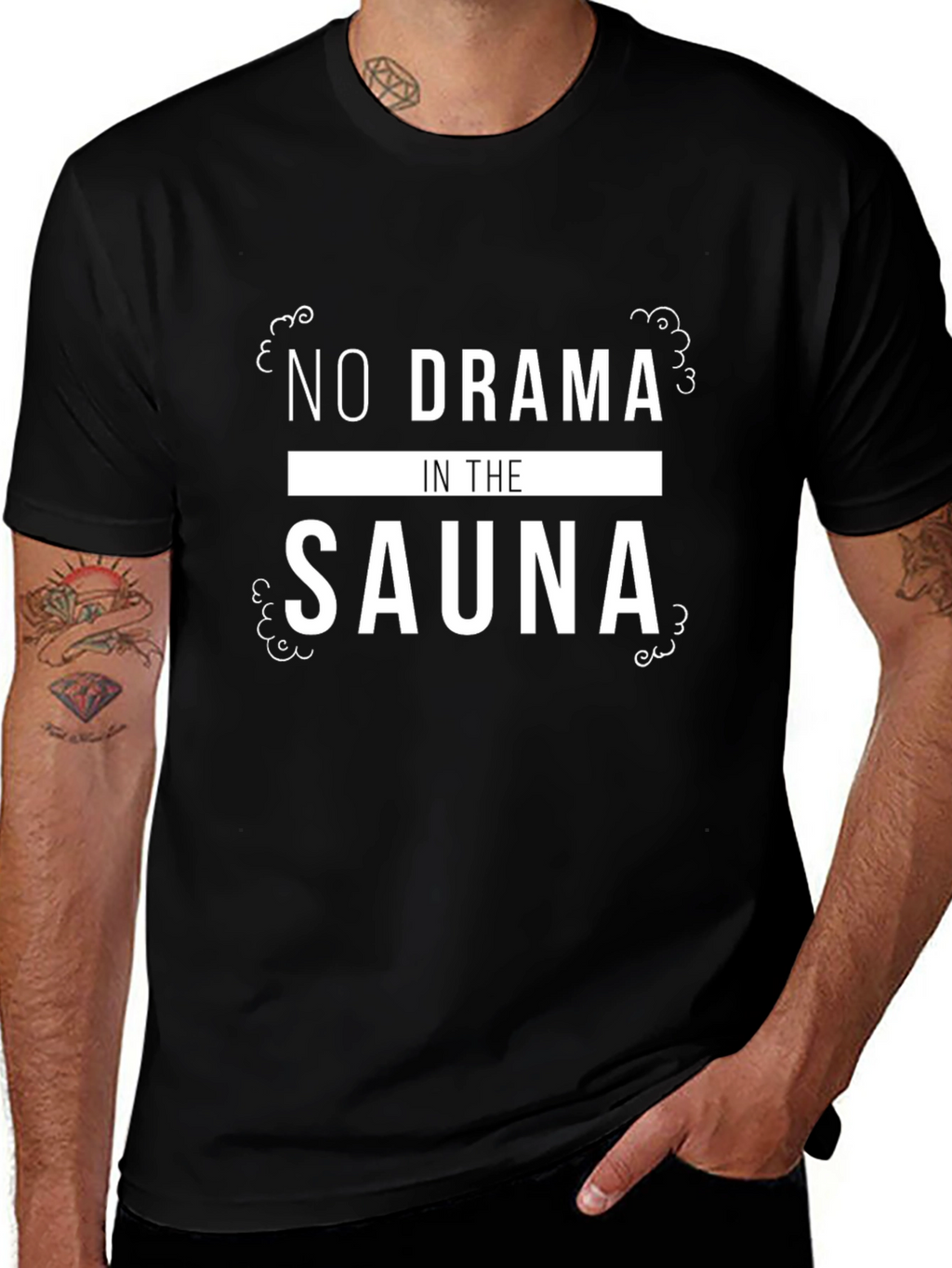No Drama In The Sauna Graphic Tee