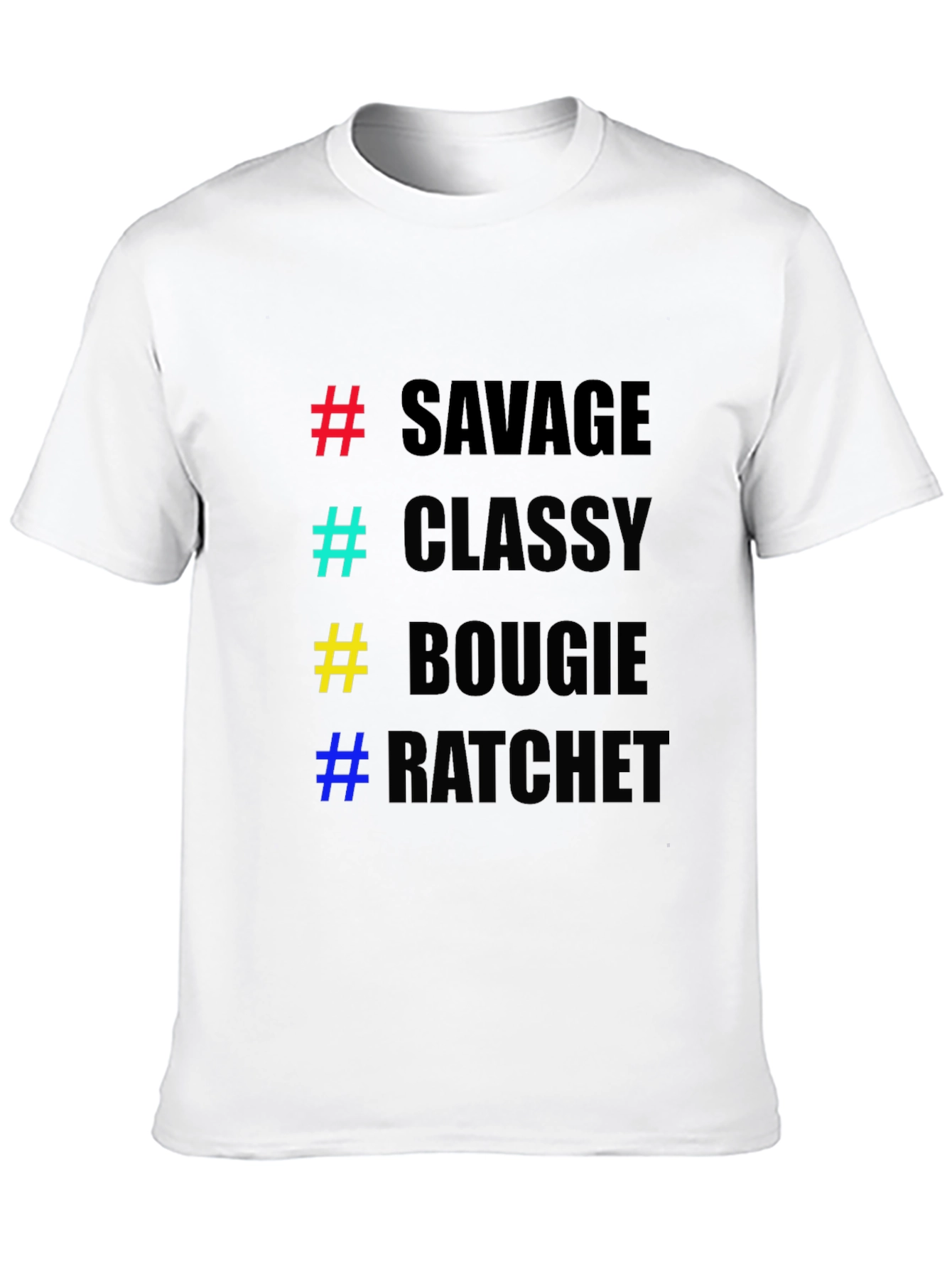 Savage Classy Bougie Ratchet T-Shirt