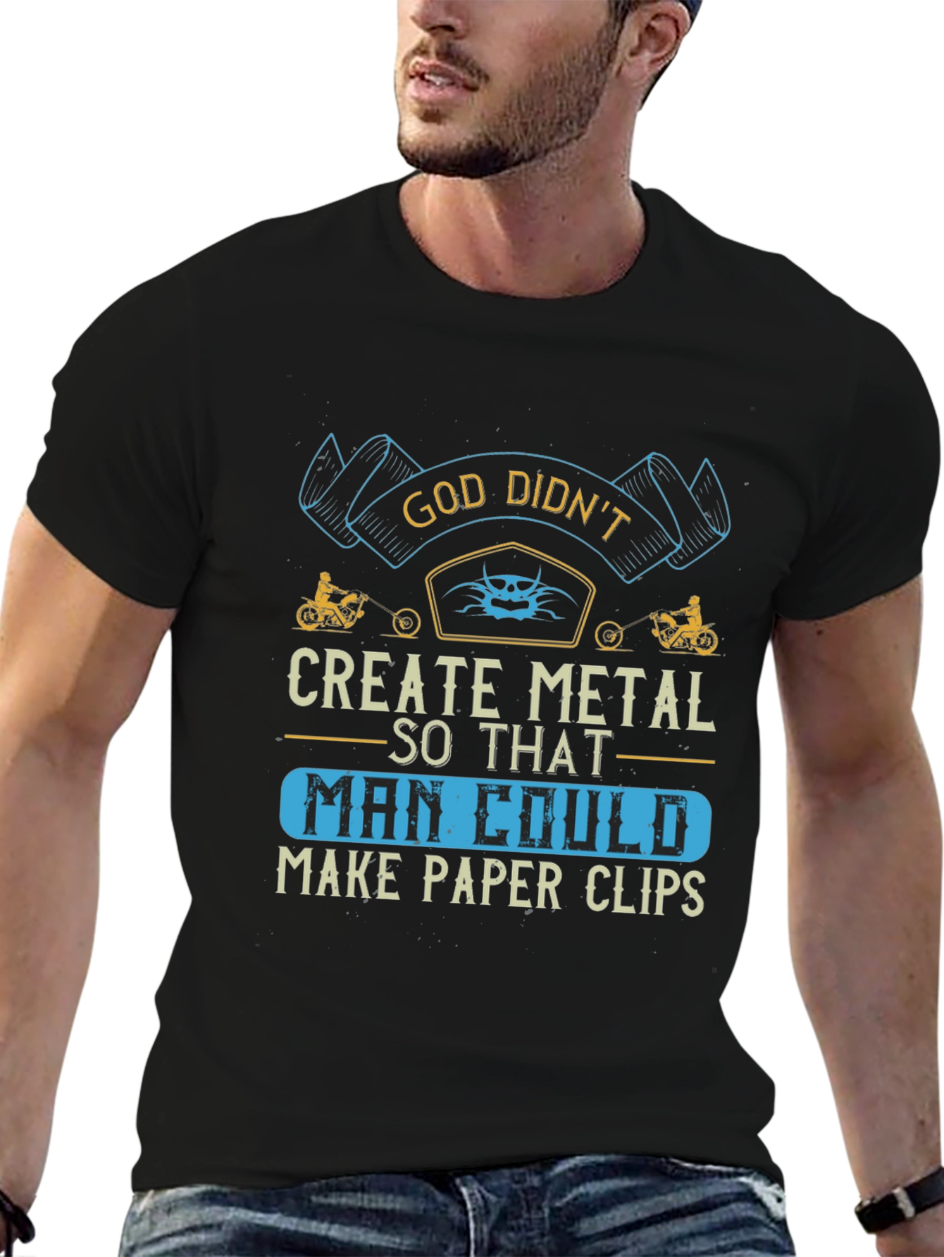 God Didnt Create Metal T-Shirt