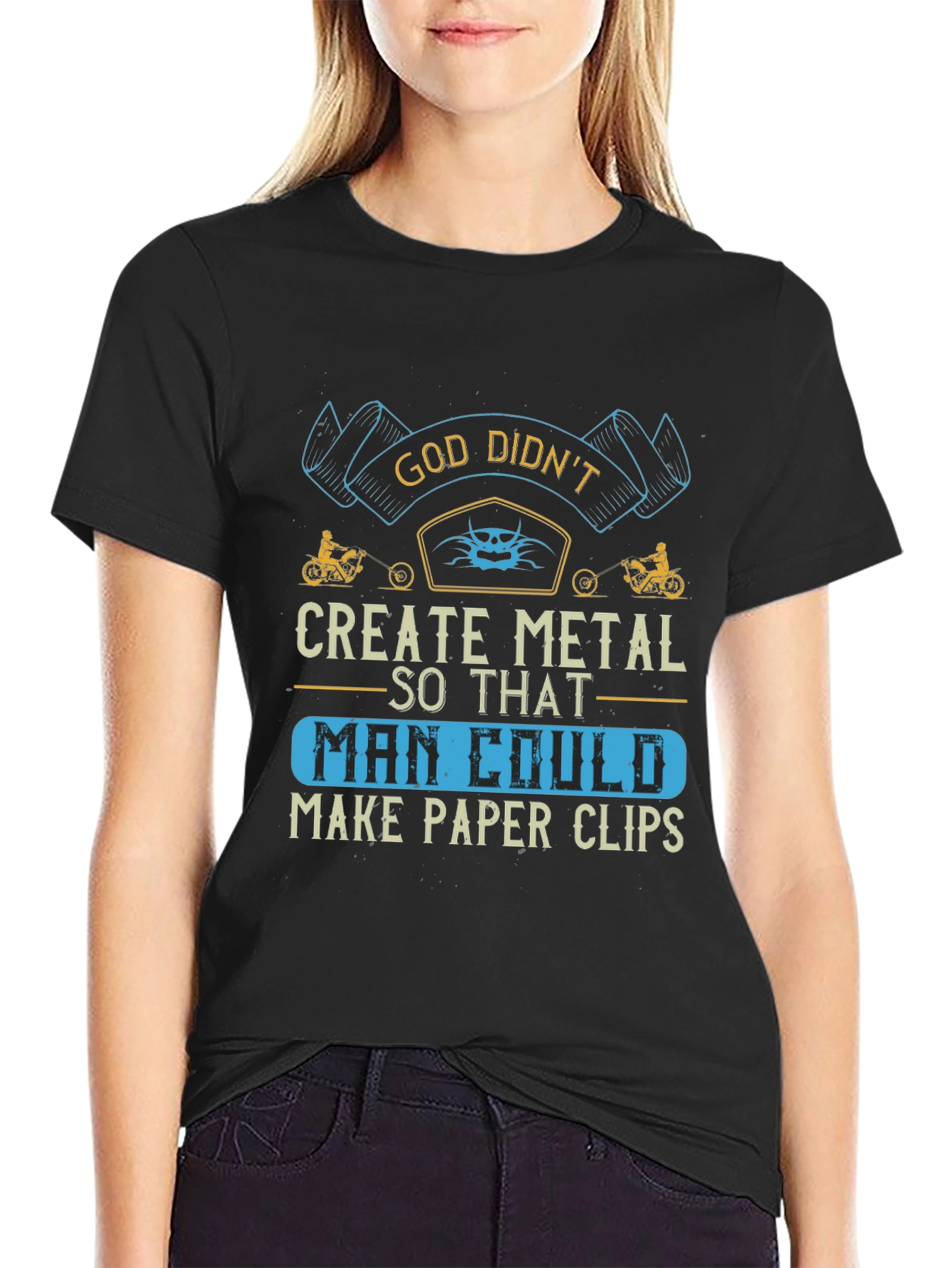 God Didnt Create Metal T-Shirt