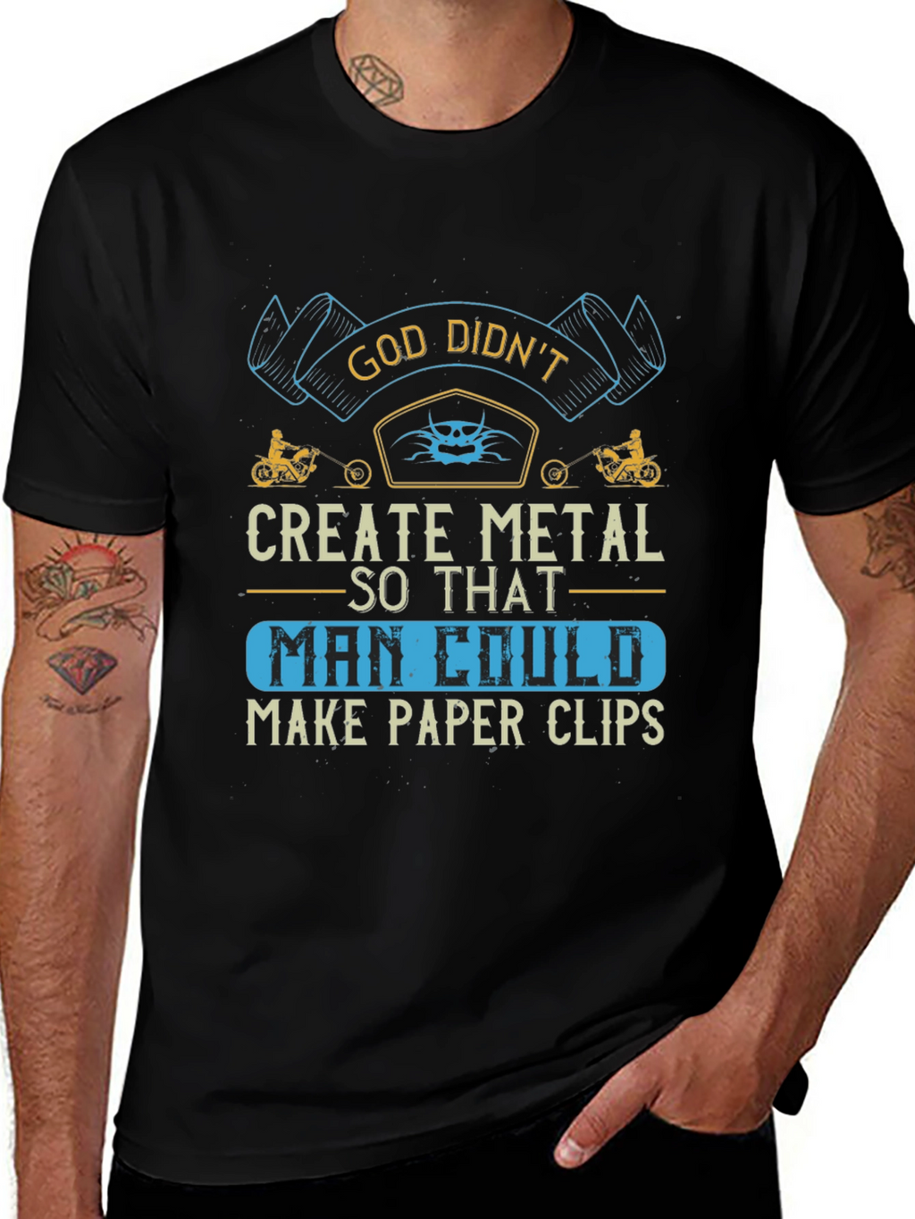 God Didnt Create Metal T-Shirt