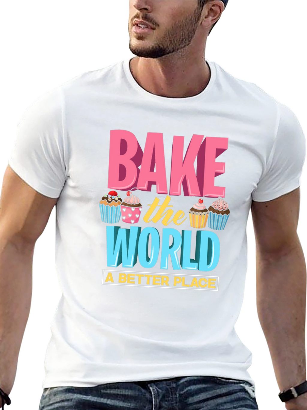 Bake the World T-Shirt - Fun Cupcake Design
