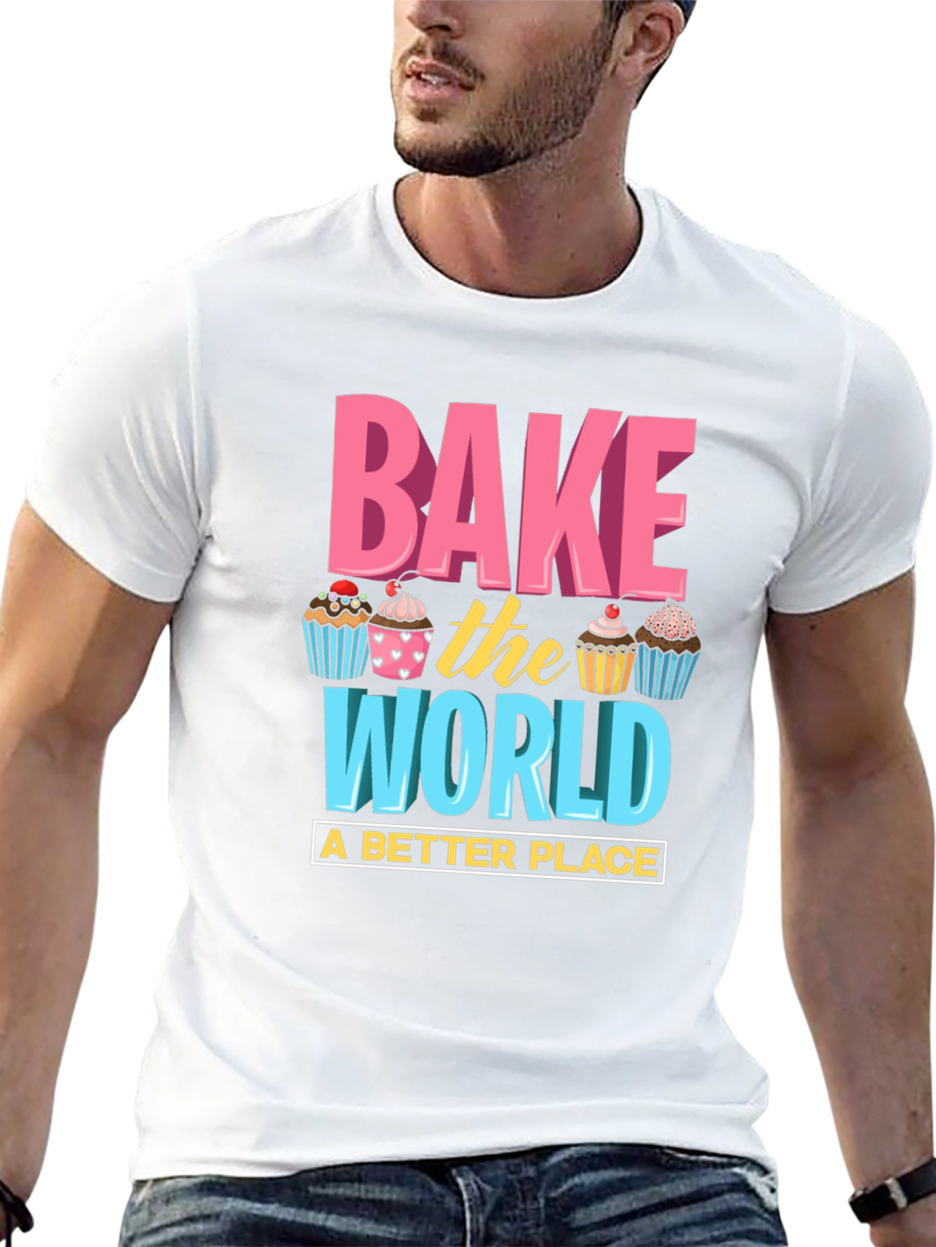 Bake the World T-Shirt - Fun Cupcake Design