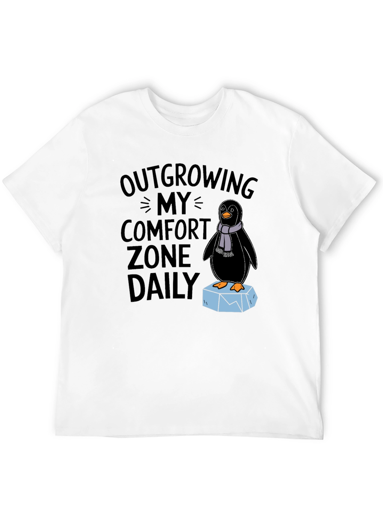 Outgrowing Comfort Zone Penguin Tee