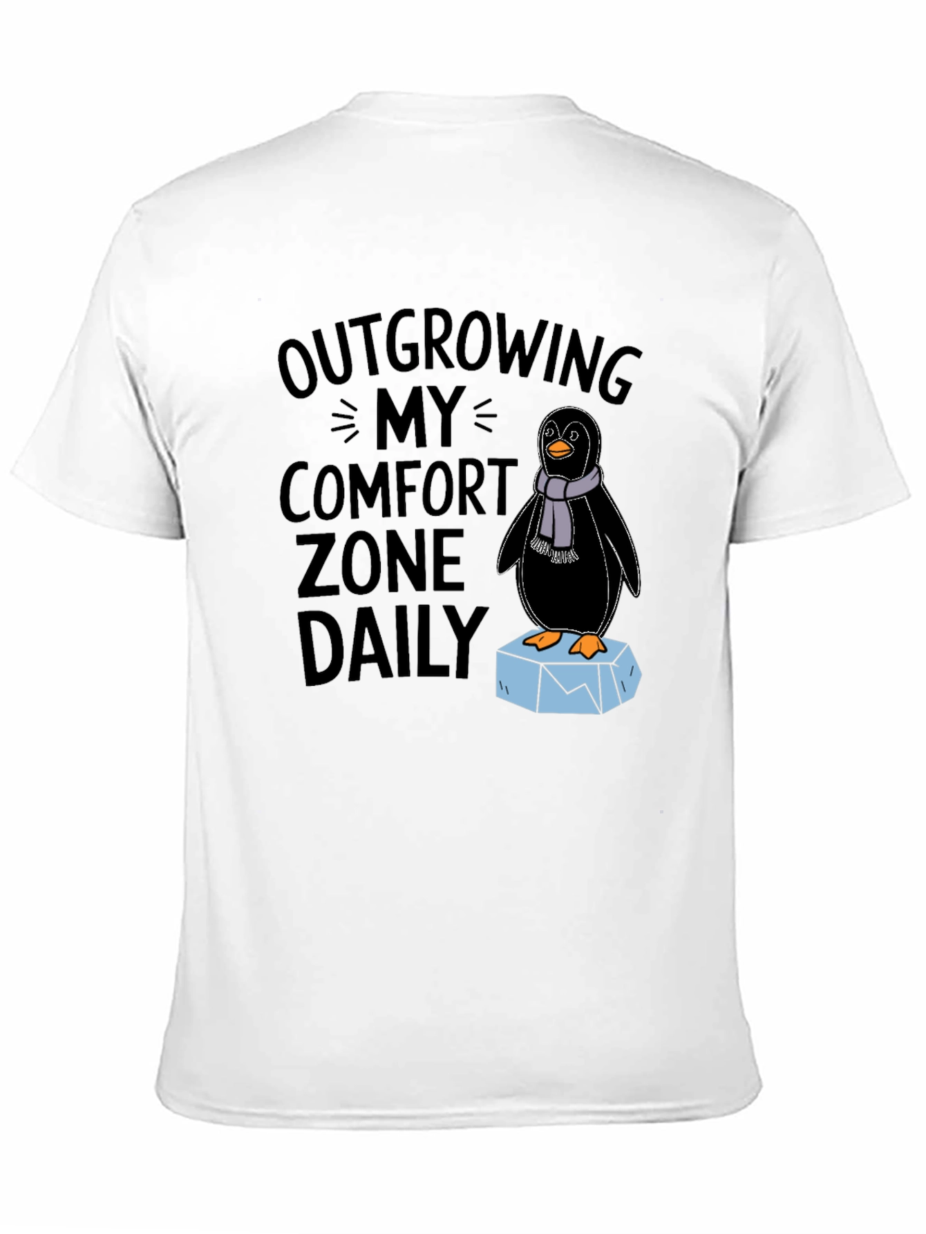 Outgrowing Comfort Zone Penguin Tee