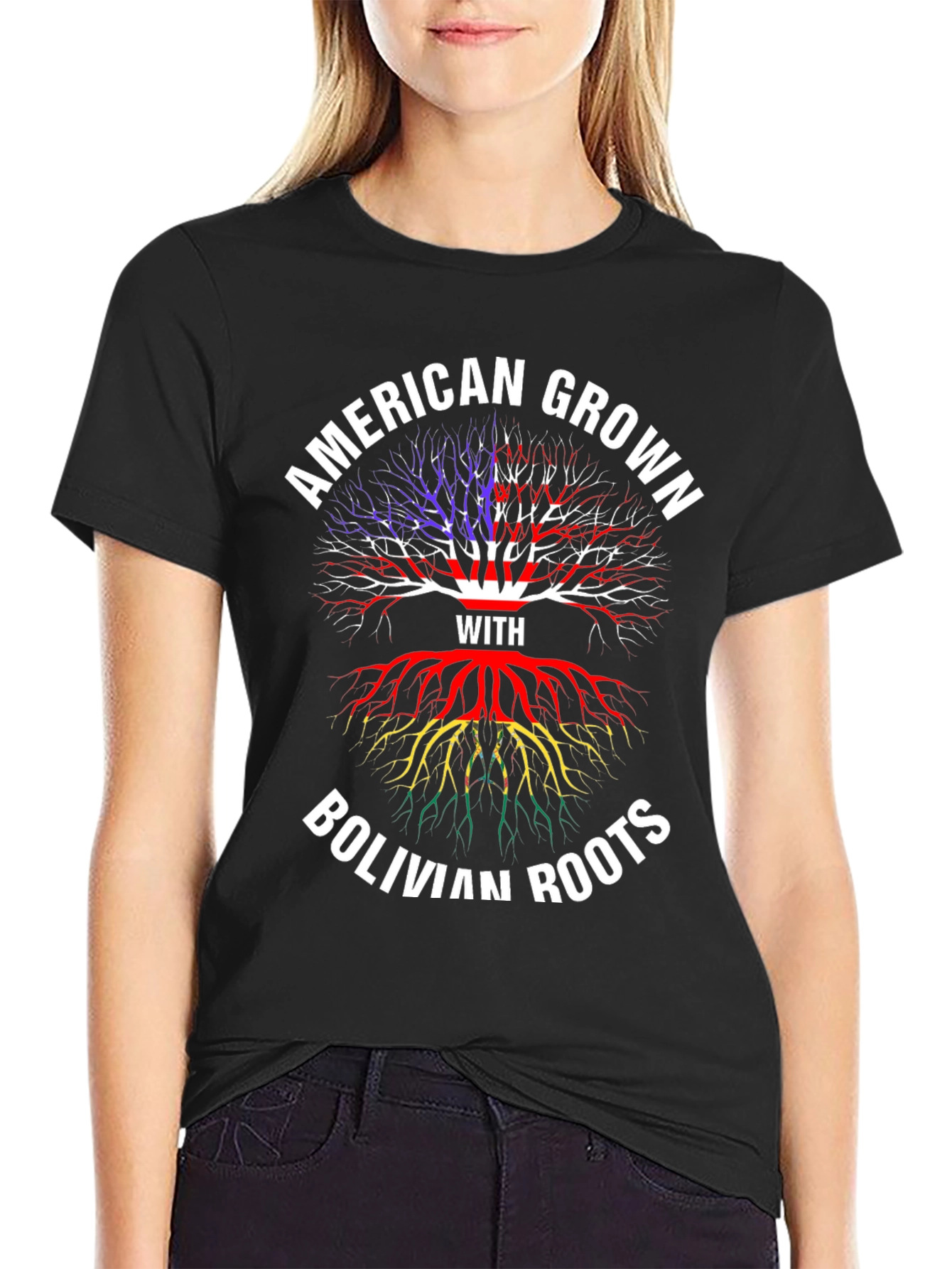 American Grown with Bolivian Roots T-Shirt