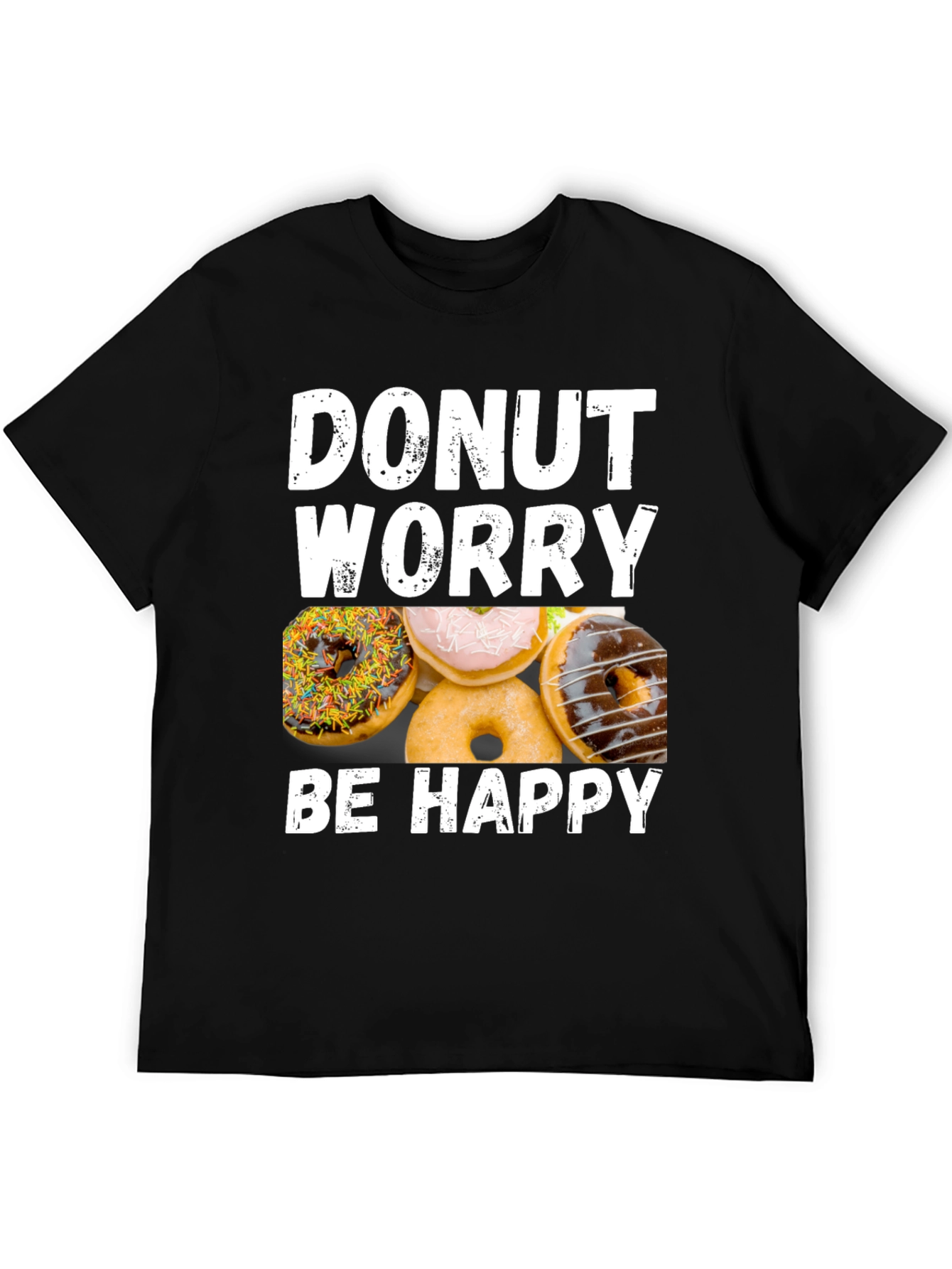 Donut Worry Be Happy Graphic T-Shirt