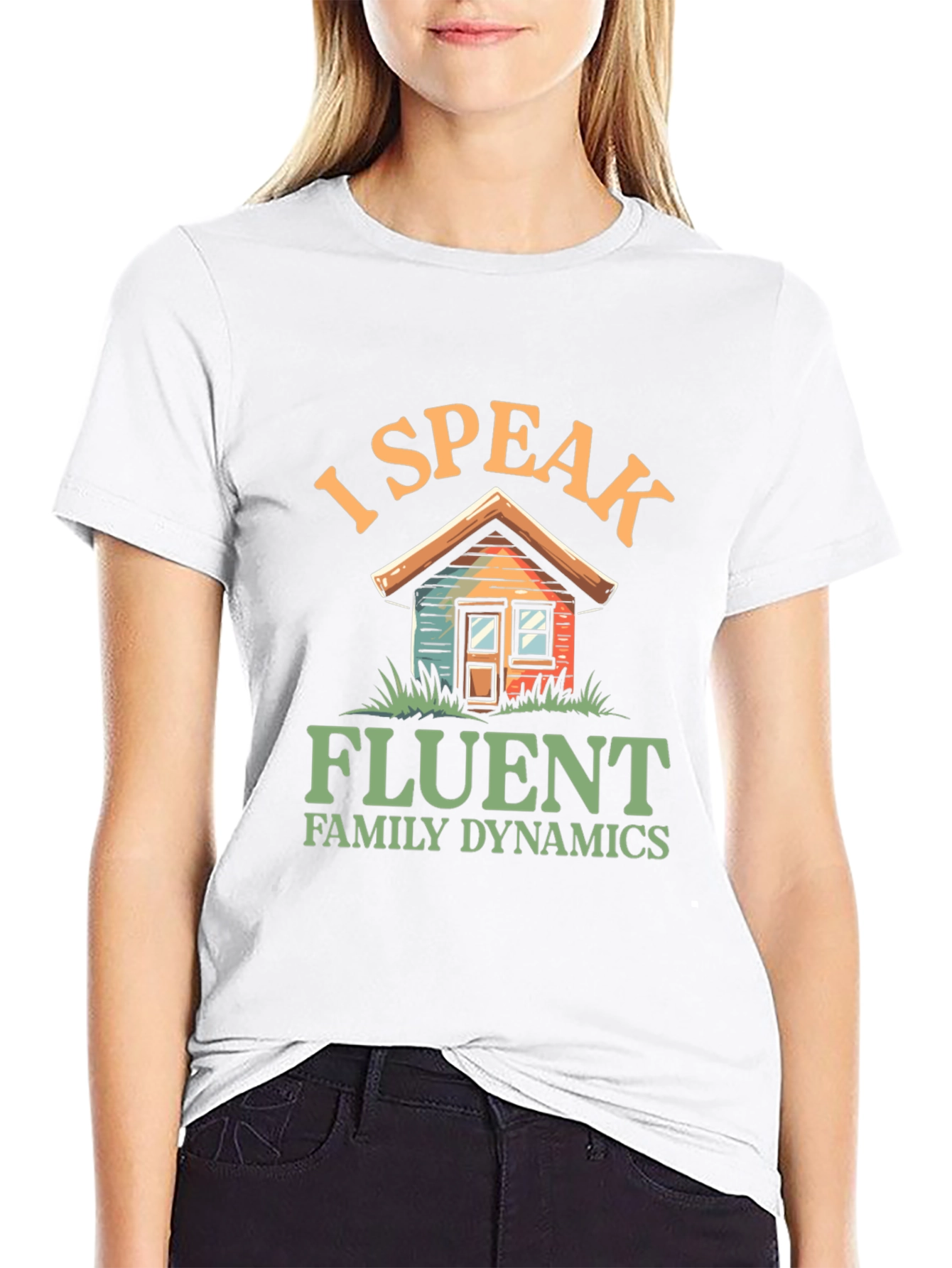 I Speak Fluent Family Dynamics Graphic T-Shirt