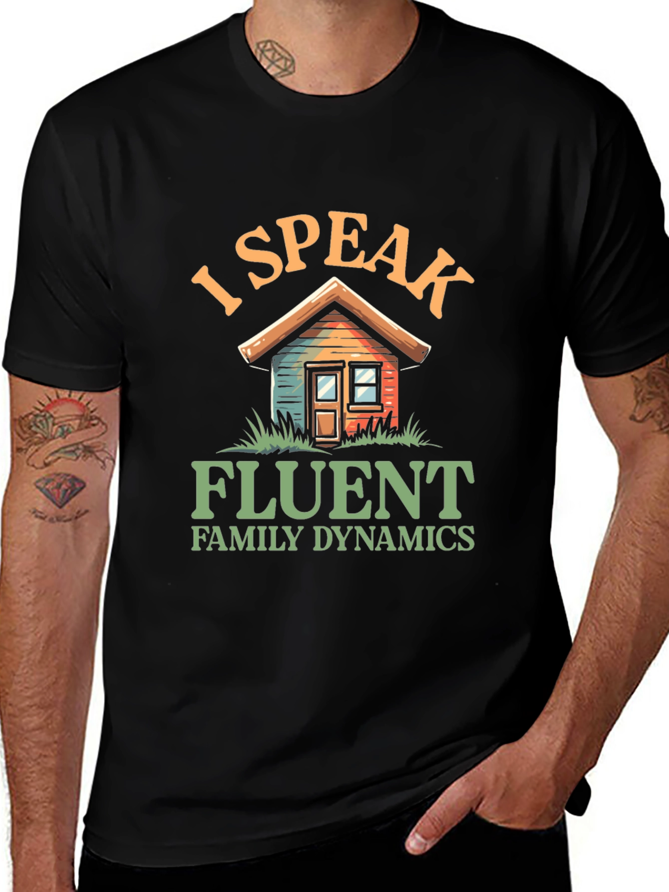 I Speak Fluent Family Dynamics Graphic T-Shirt