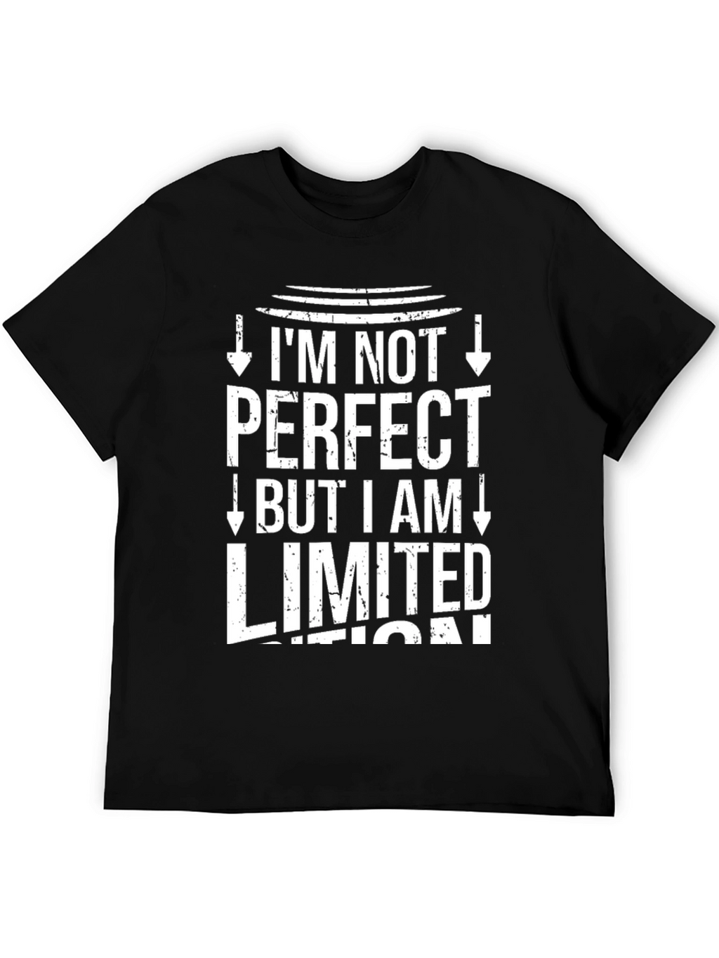 Limited Edition Funny Graphic Tee
