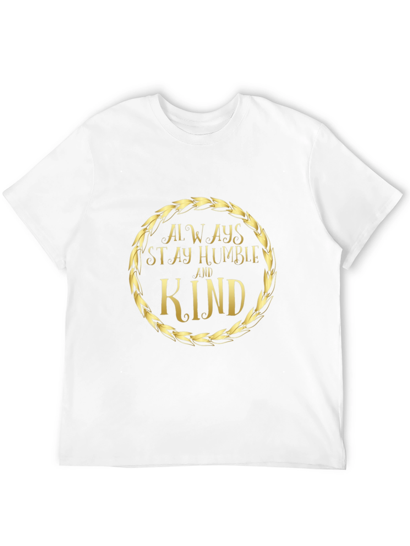 Always Stay Humble and Kind Graphic Tee