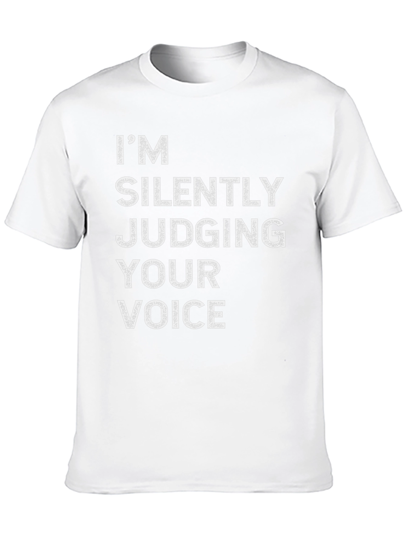 Silently Judging Your Voice Graphic Tee