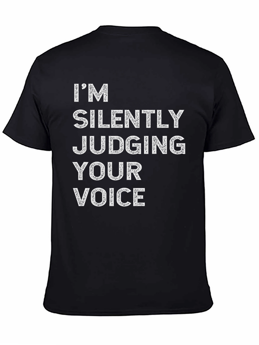 Silently Judging Your Voice Graphic Tee