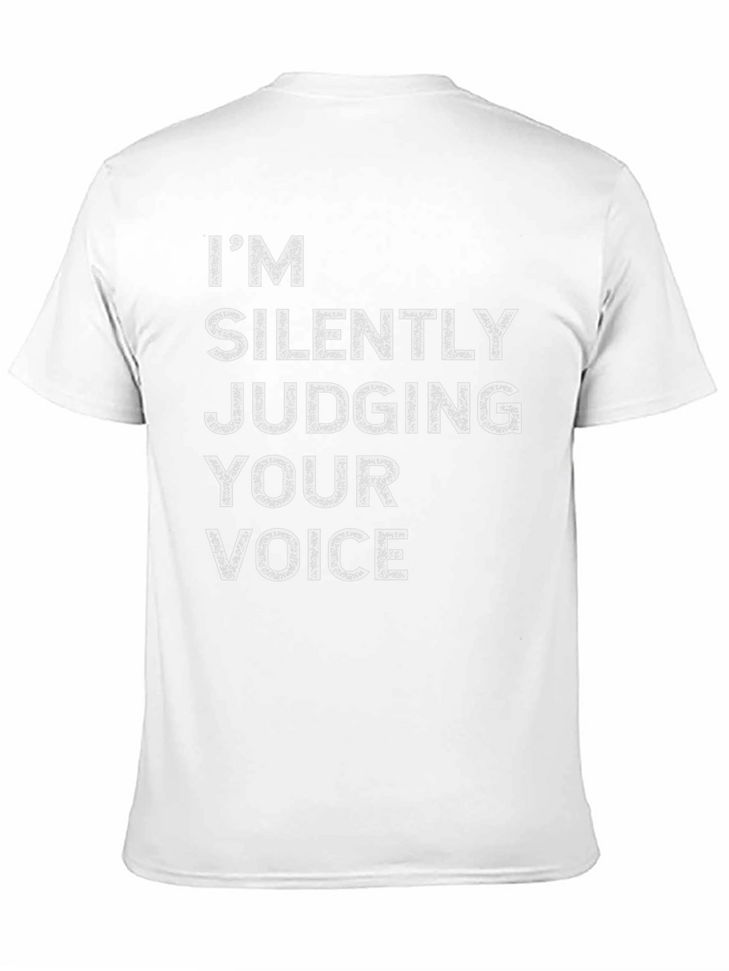 Silently Judging Your Voice Graphic Tee
