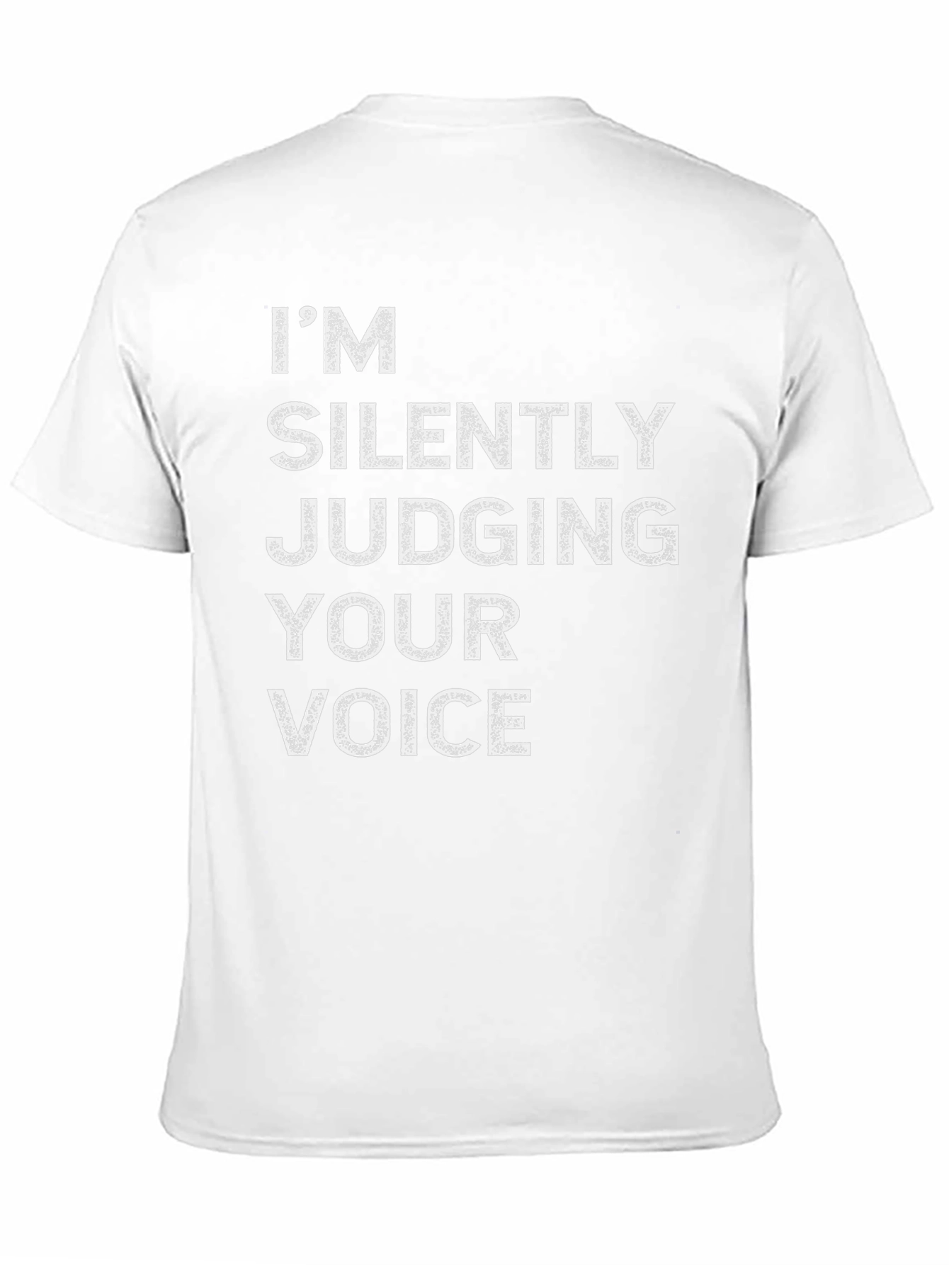 Silently Judging Your Voice Graphic Tee