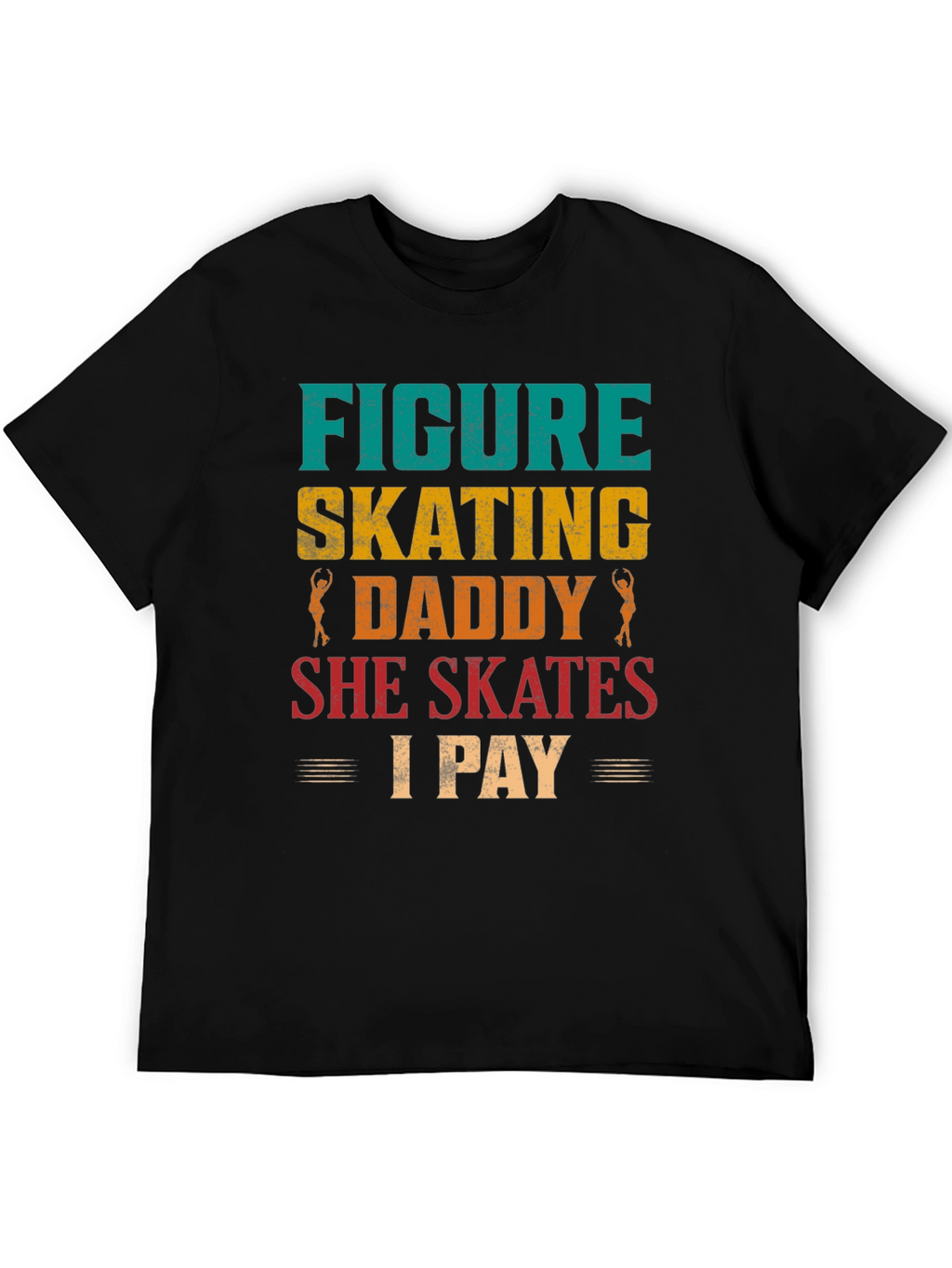 Figure Skating Daddy T-Shirt