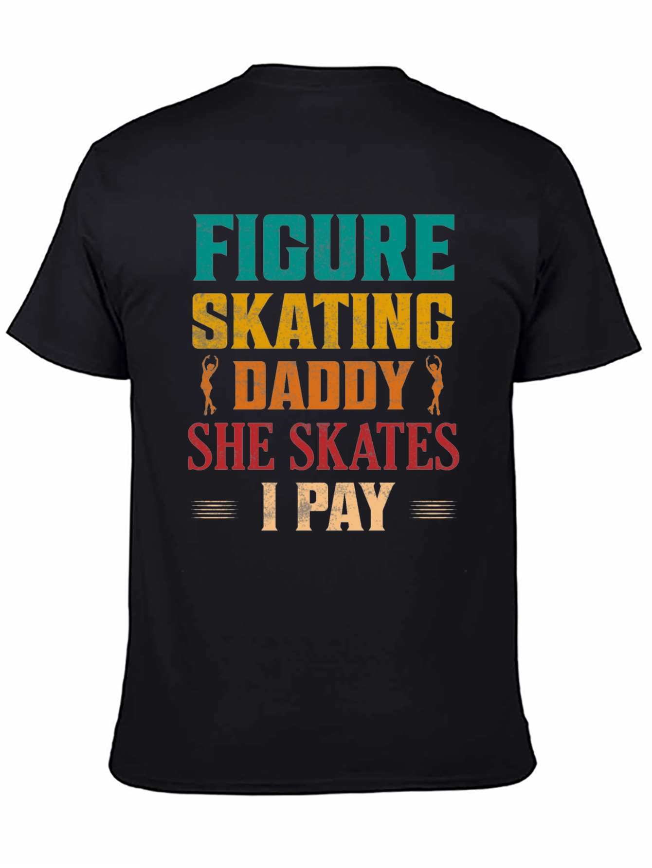 Figure Skating Daddy T-Shirt
