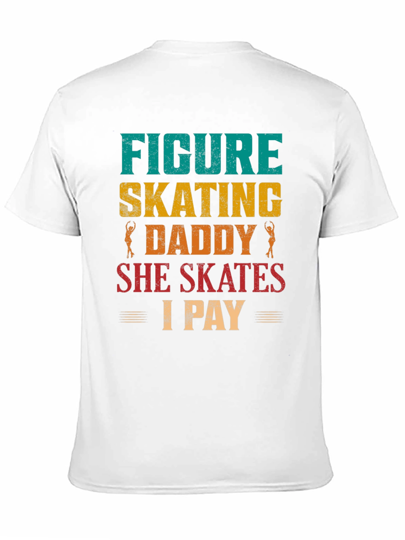 Figure Skating Daddy T-Shirt