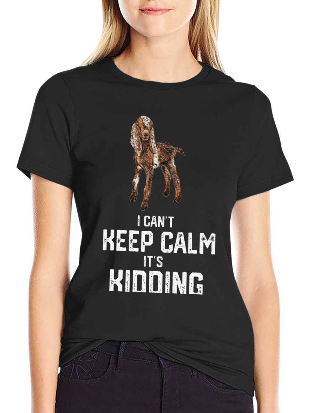 I Cant Keep Calm Its Kidding T-Shirt