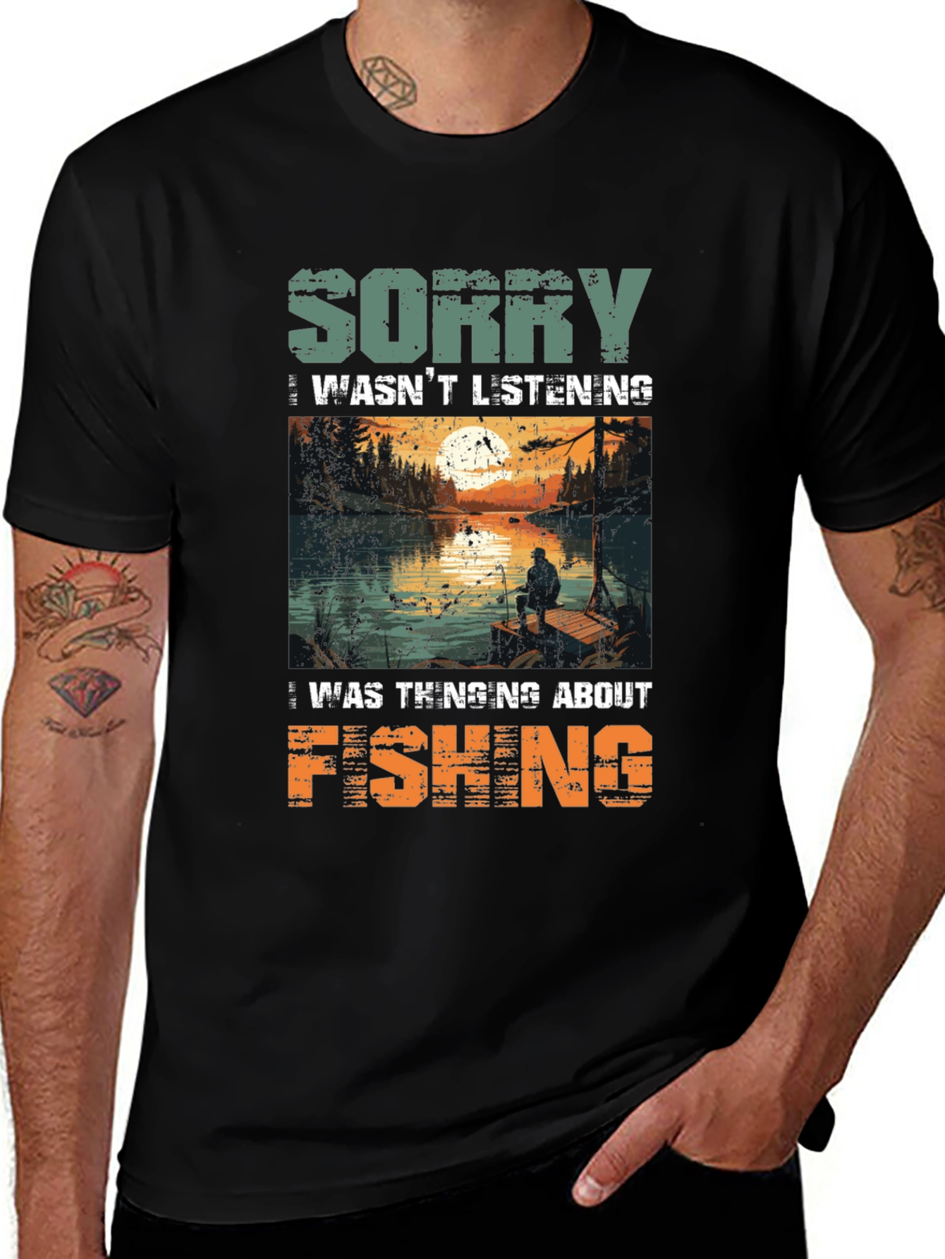 Fishing Graphic Tee: Sorry Wasnt Listening T-Shirt