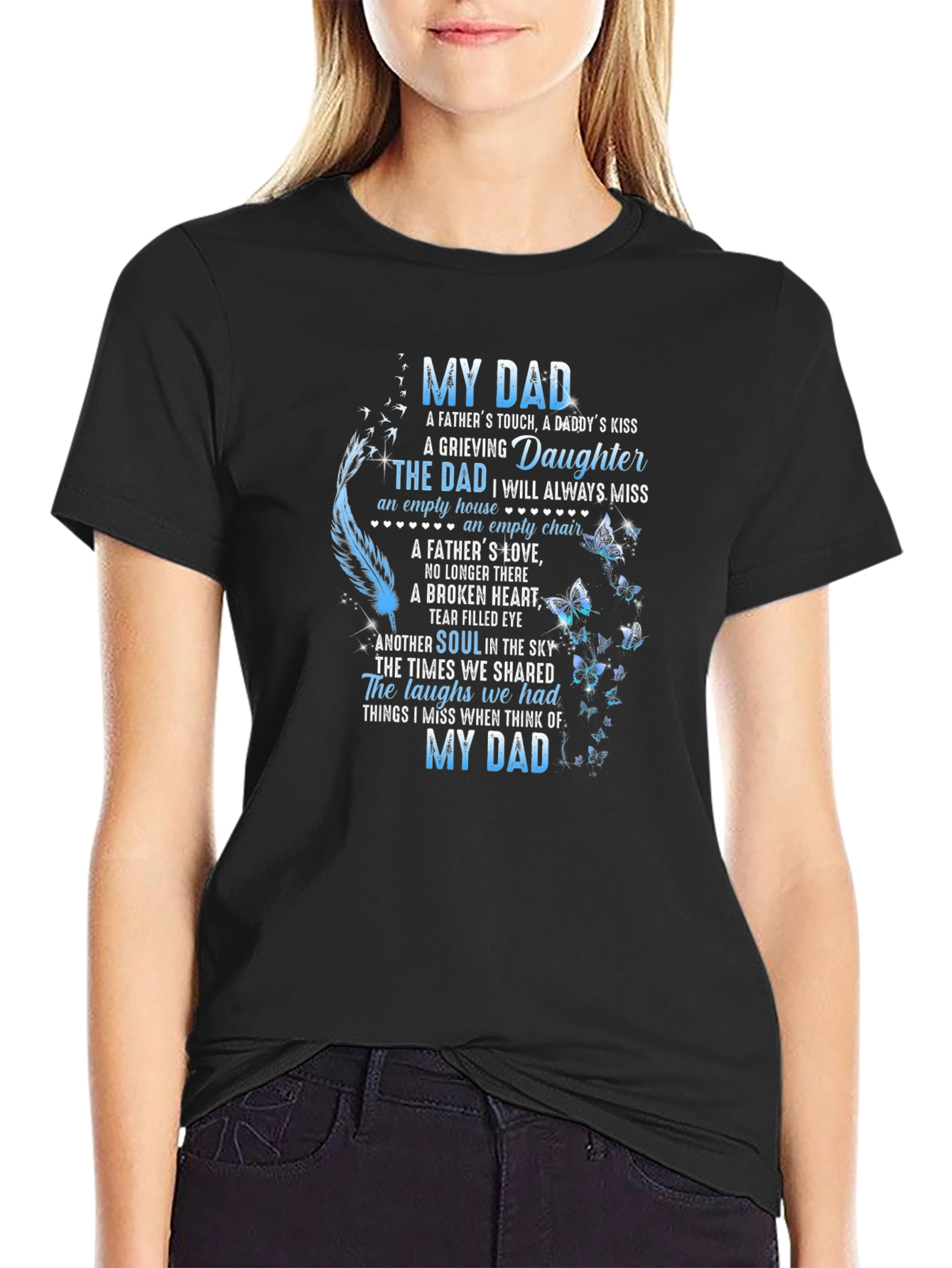 My Dad Memorial T-Shirt Daughters Loss