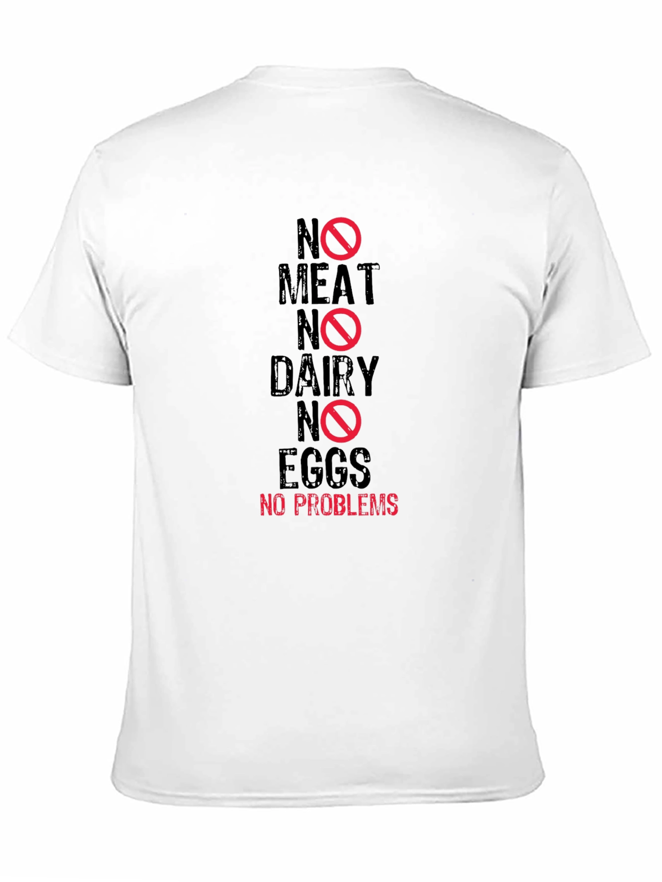 Vegan T-Shirt - No Meat Dairy Eggs - No Problems!