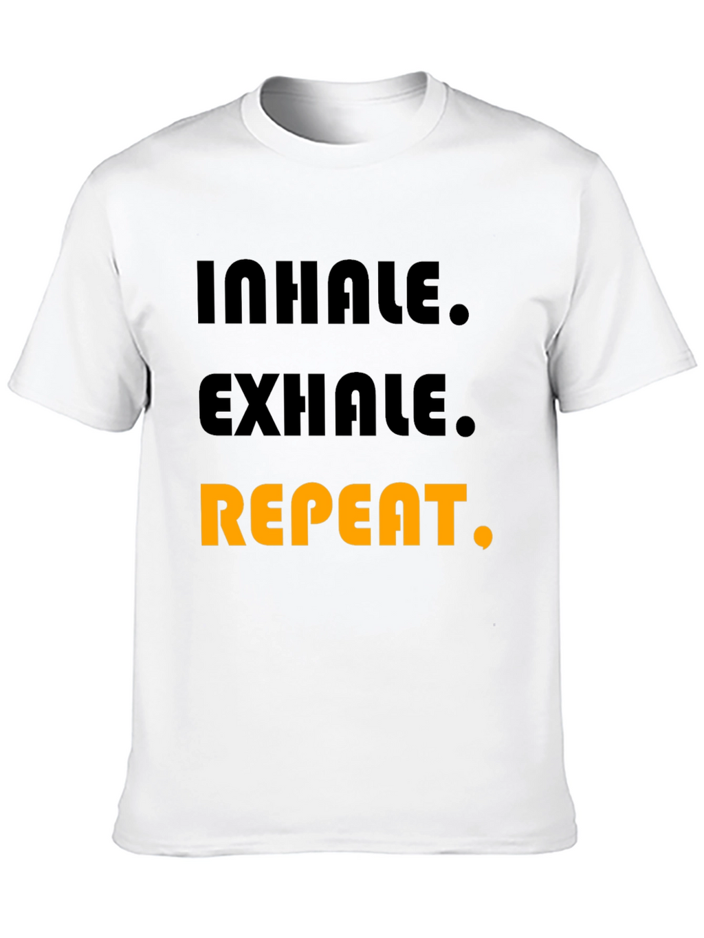 Inhale Exhale Repeat Graphic T-Shirt - Black