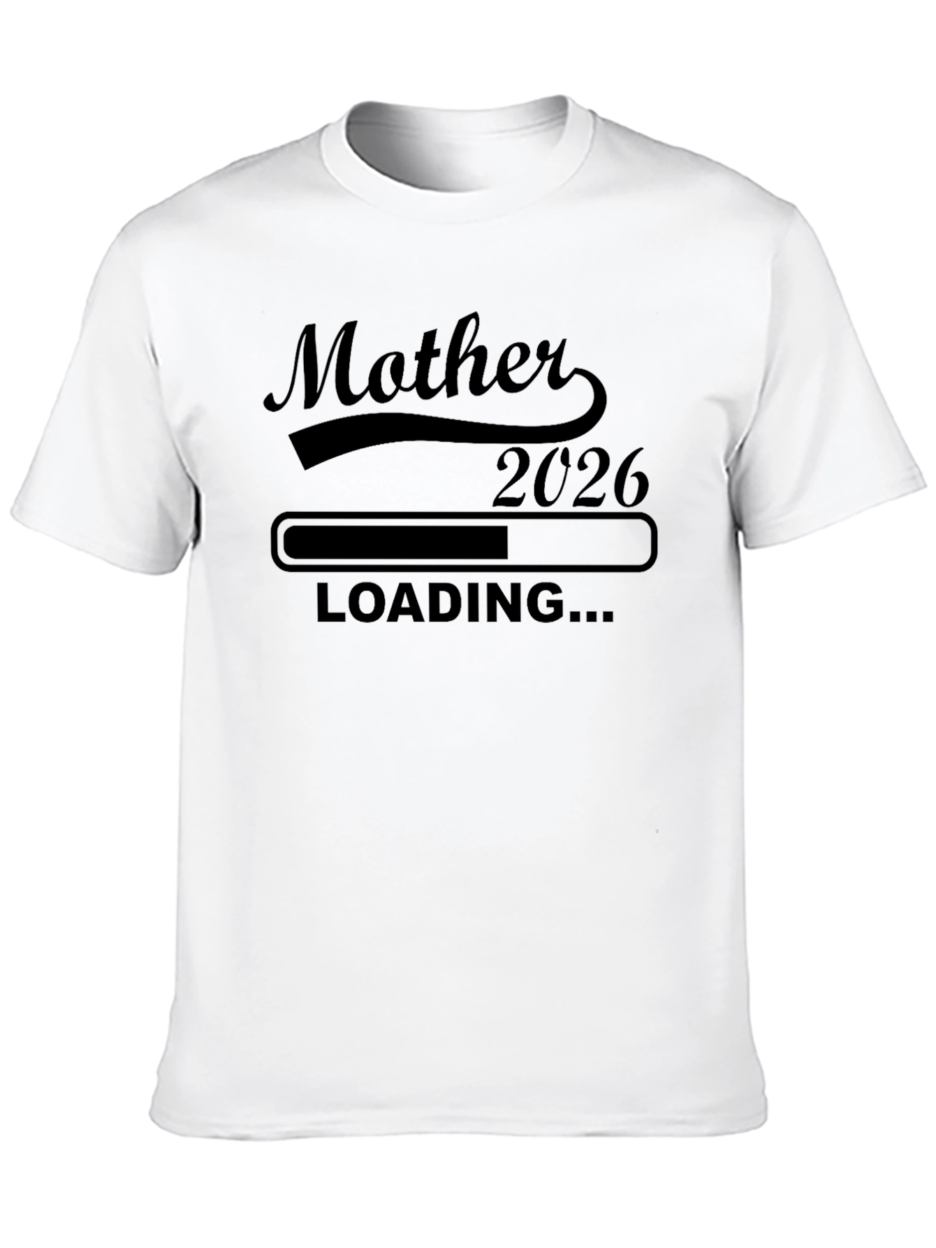 Mother 2026 Loading T-Shirt