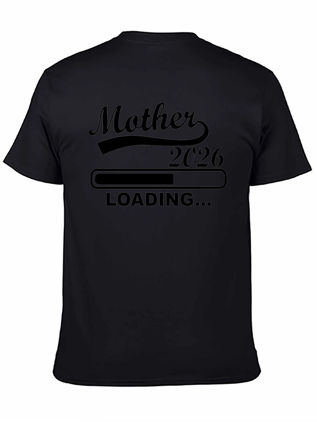 Mother 2026 Loading T-Shirt