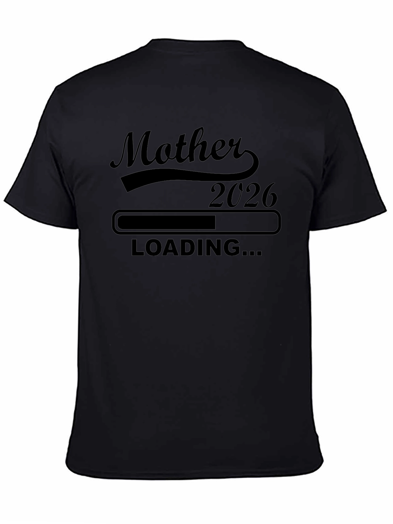 Mother 2026 Loading T-Shirt