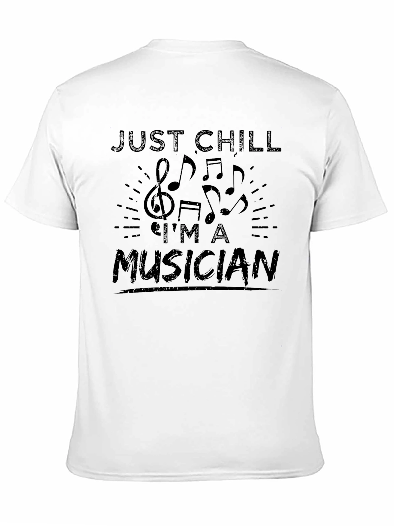 Just Chill Im A Musician Graphic T-Shirt - Black