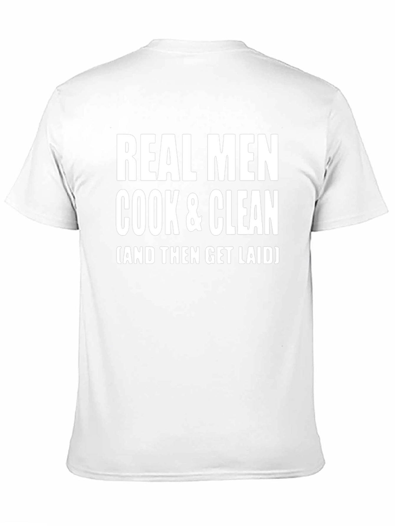 Real Men Cook & Clean T-Shirt