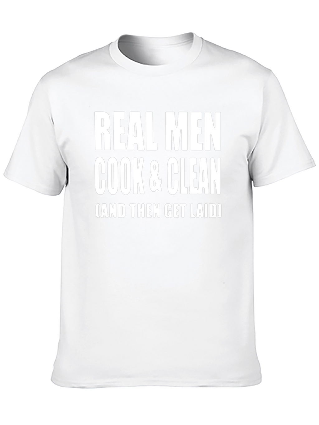 Real Men Cook & Clean T-Shirt