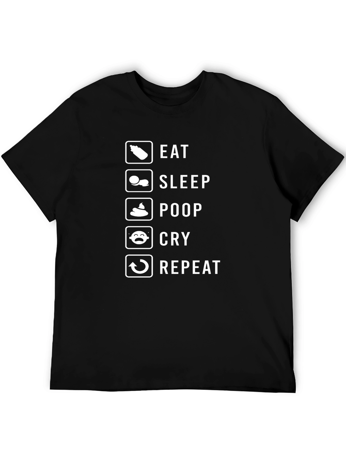Eat Sleep Poop Cry Repeat Funny Baby T-Shirt