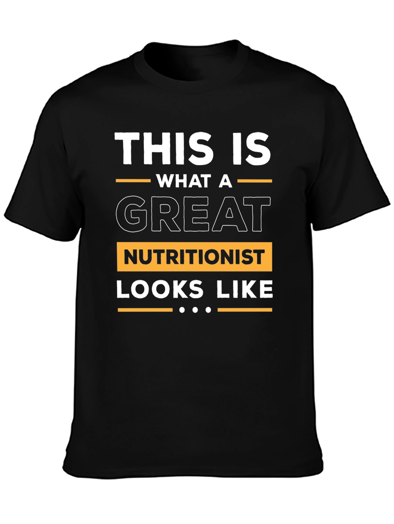Great Nutritionist T-Shirt - Black Soft Fabric