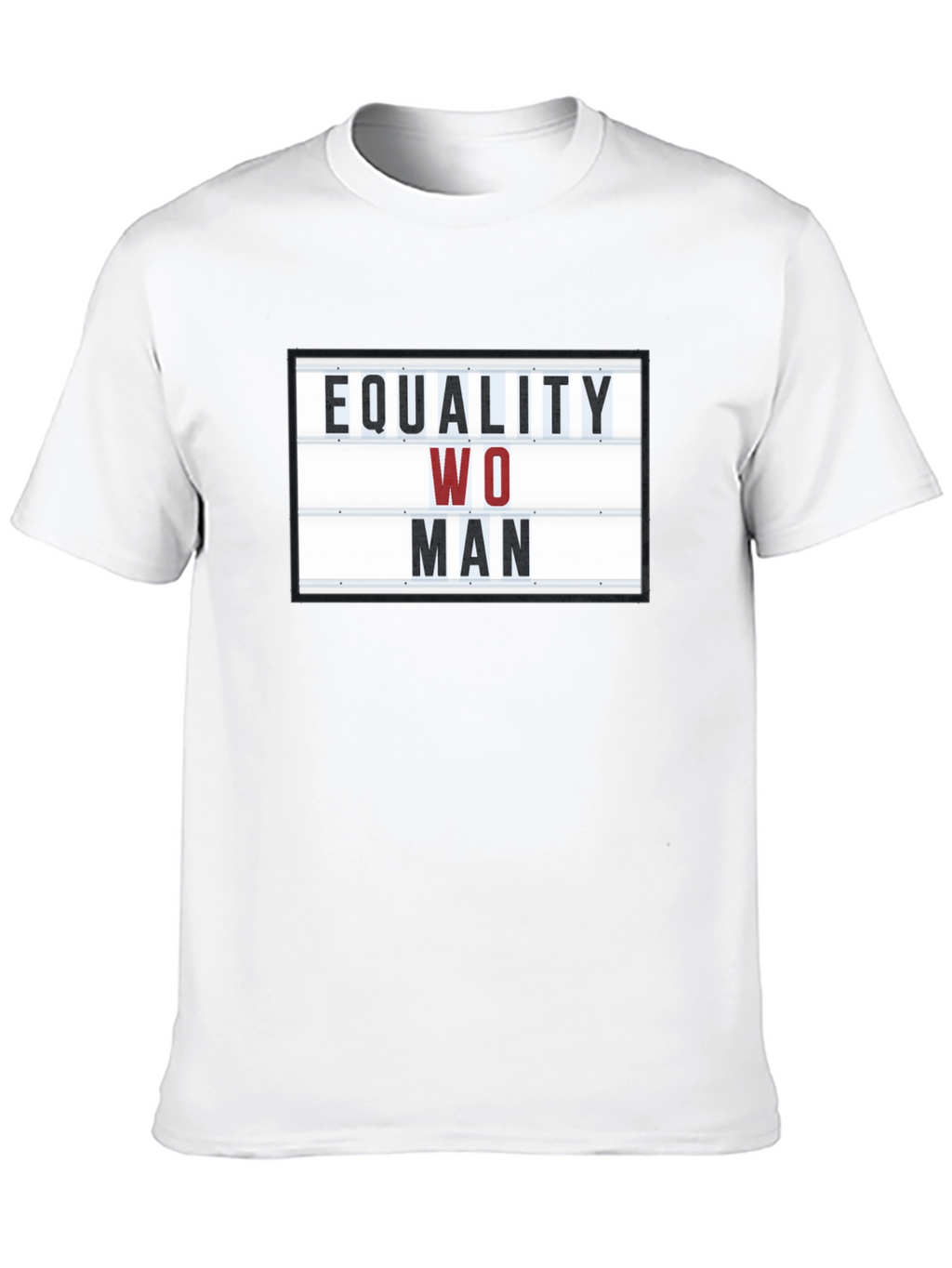 Equality Woman T-Shirt