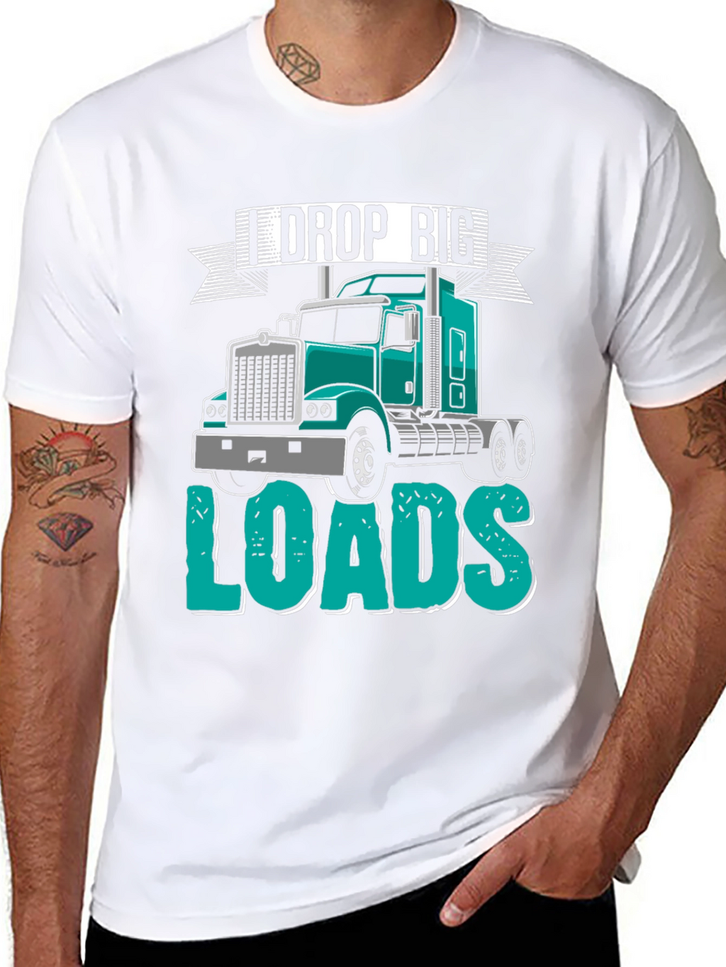 I Drop Big Loads Trucker T-Shirt