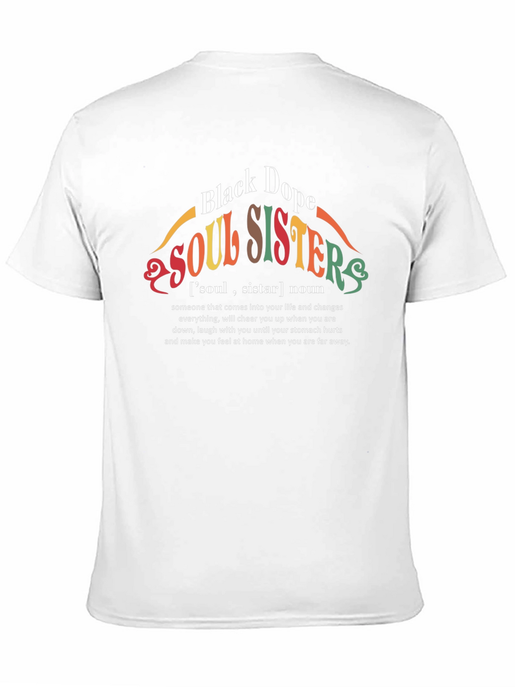 Black Dope Soul Sisters Graphic T-Shirt