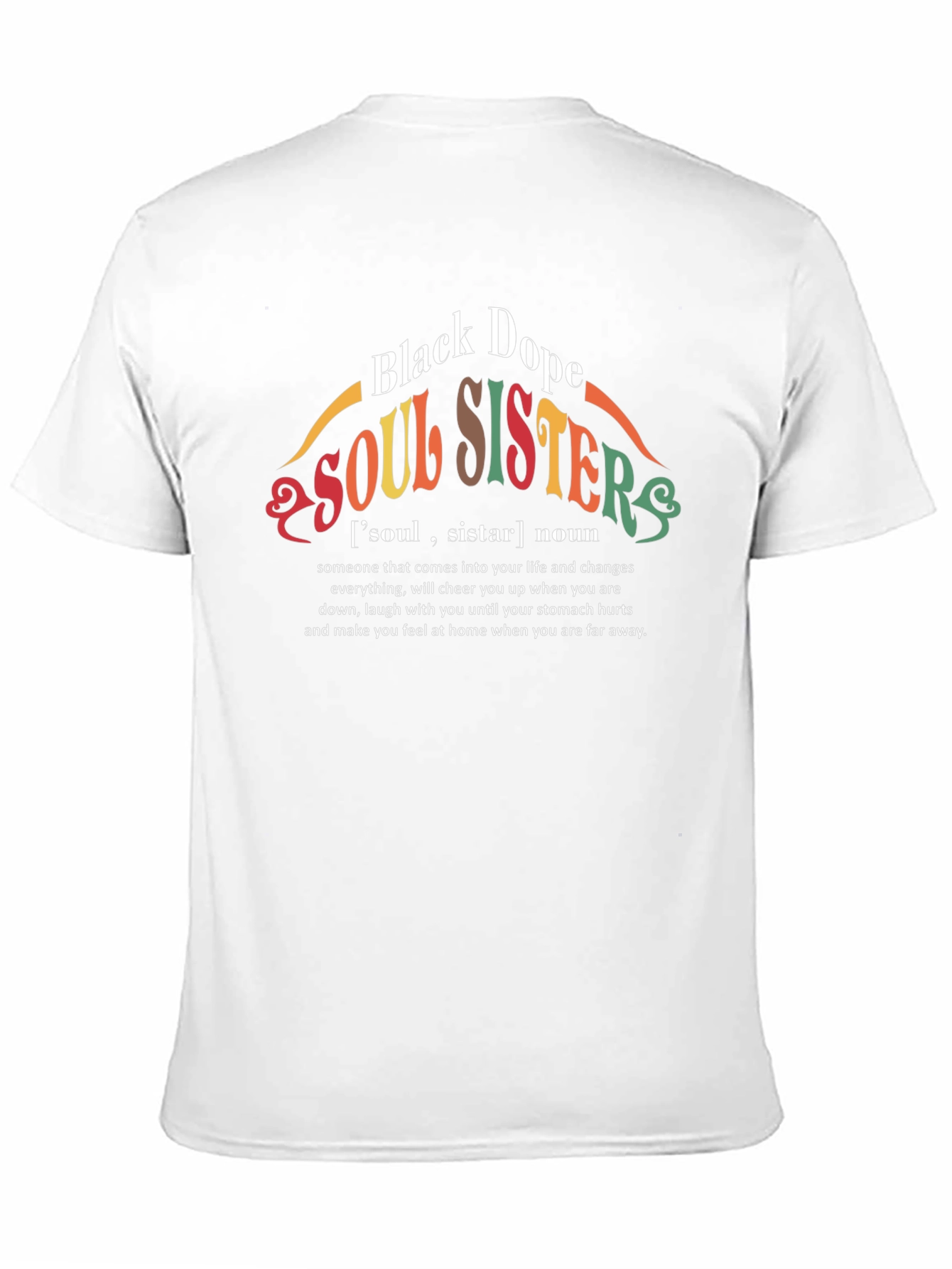 Black Dope Soul Sisters Graphic T-Shirt