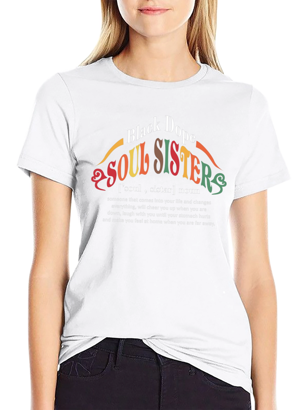 Black Dope Soul Sisters Graphic T-Shirt