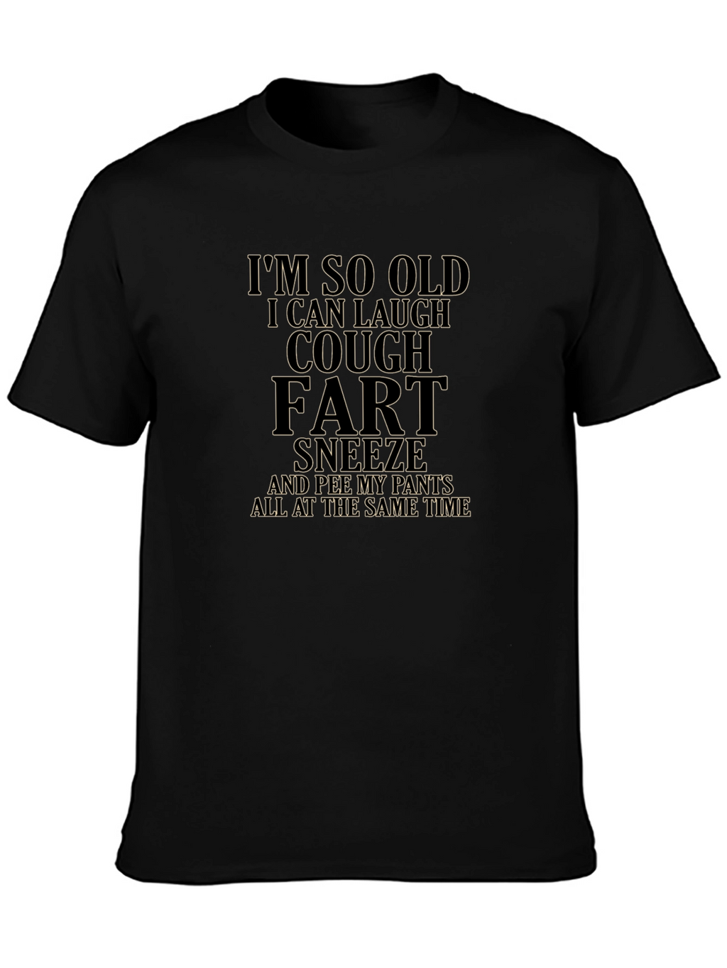 Funny Old Age Humor Graphic T-Shirt