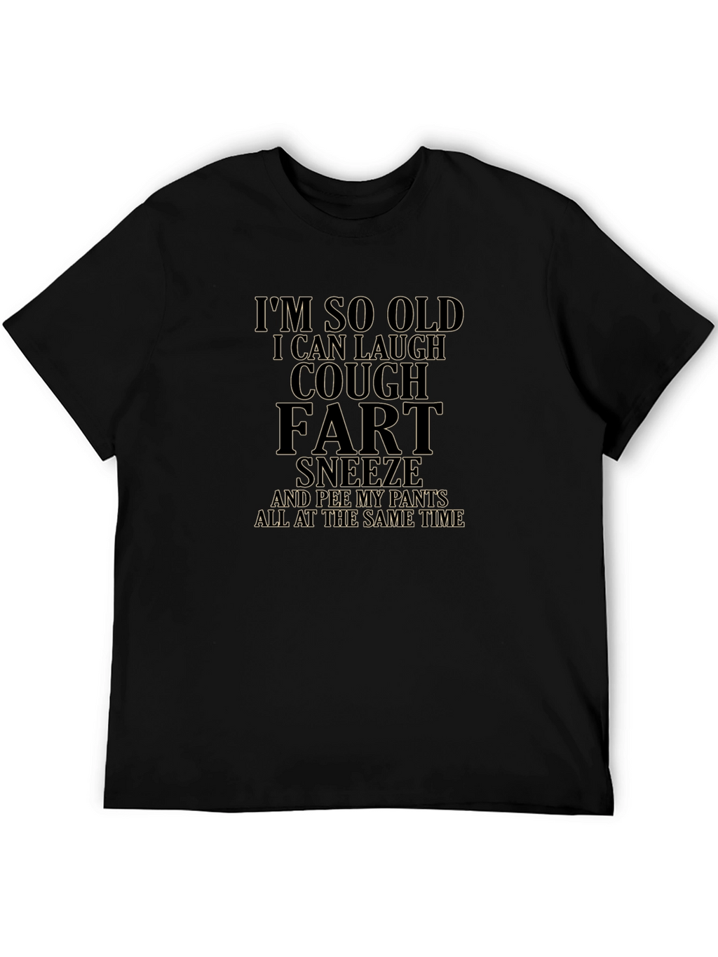 Funny Old Age Humor Graphic T-Shirt